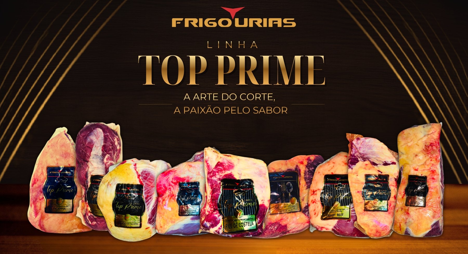 Frigourias Linha Top Prime - A arte do corte, a paixão pelo sabor